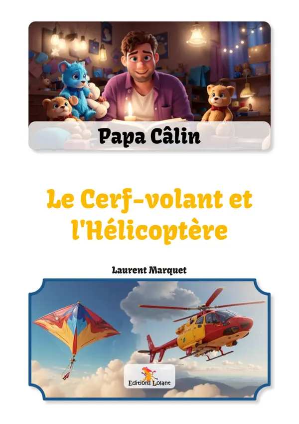 Le Cerf-volant et l'Hélicoptère - Couverture